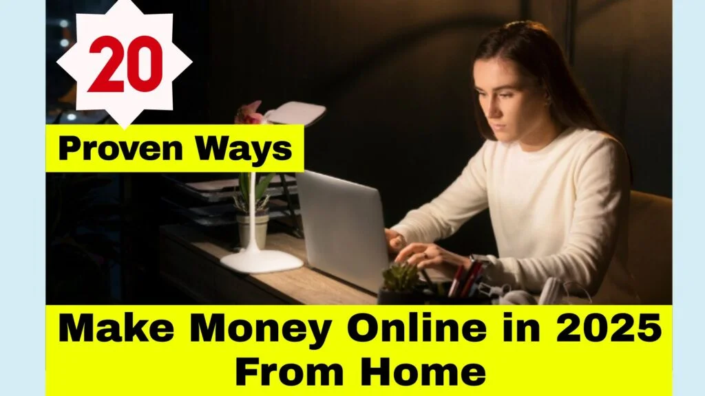 Person working remotely using laptop — make money online in 2025 from home